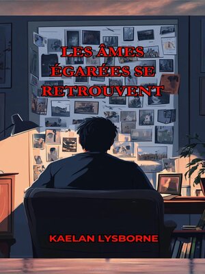 cover image of Les Âmes égarées se Retrouvent